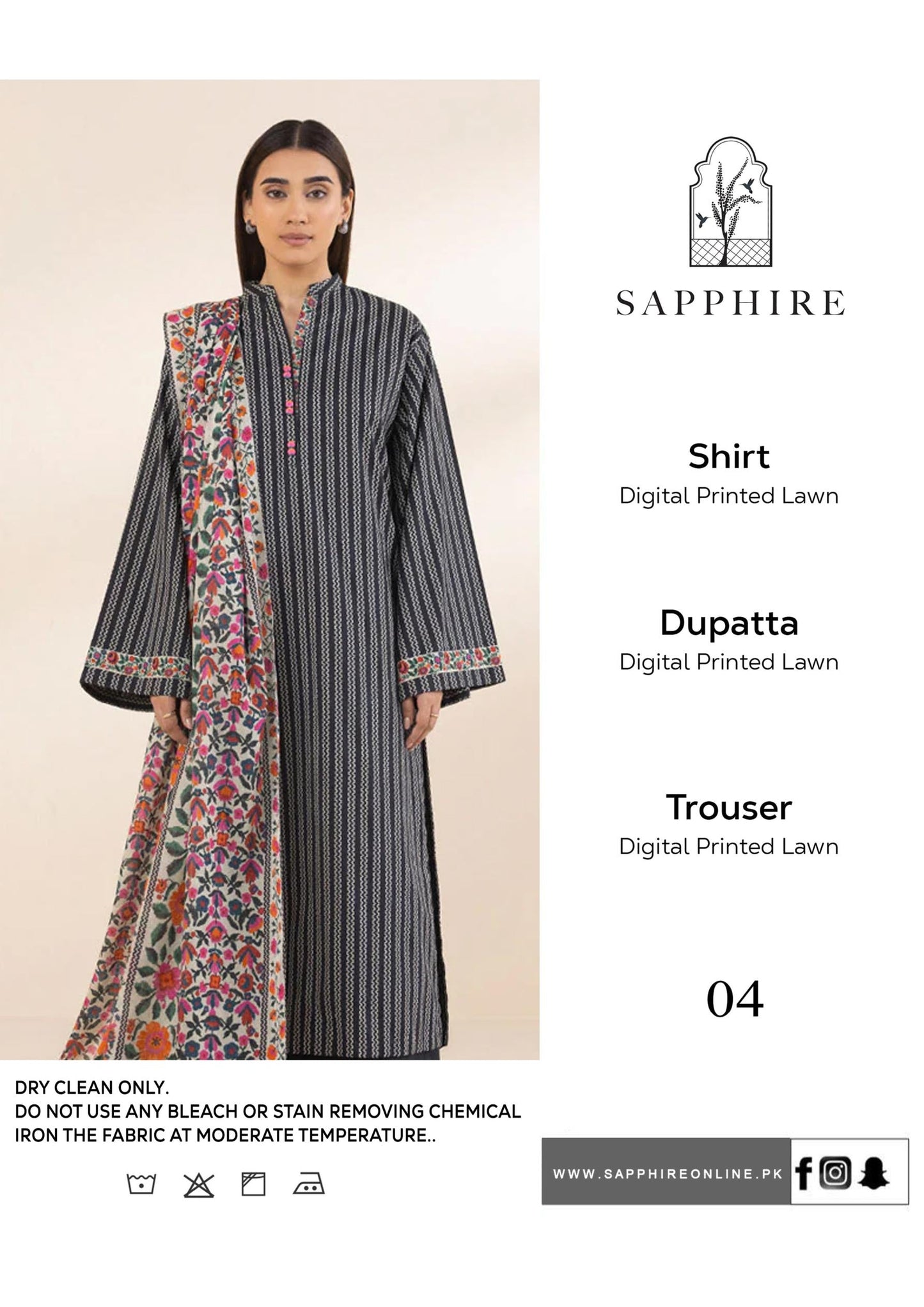 Brand Name SAPPHIRE (PREMIUM  LAWN)  SHIRT:  lawn DUPATTA: Dobi lawn TROUSER: lawn  By Pcs : 3 Pcs