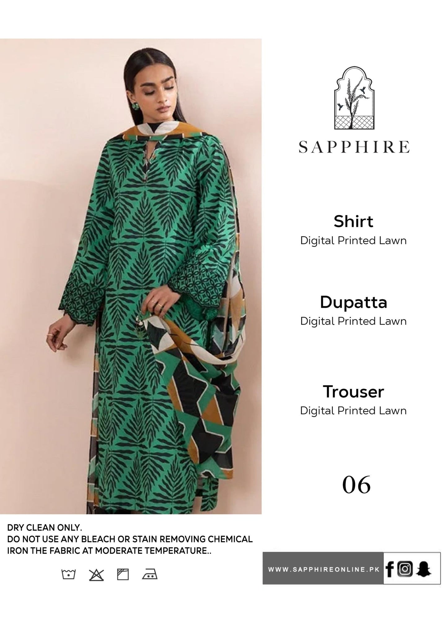 Brand Name SAPPHIRE (PREMIUM  LAWN)  SHIRT:  lawn DUPATTA: Dobi lawn TROUSER: lawn  By Pcs : 3 Pcs